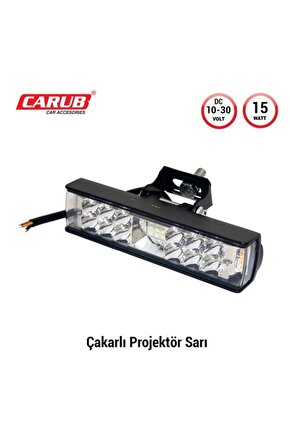 Projektör Sis Farı 10-30V15W Çakar Beyaz- Sarı15X3,5