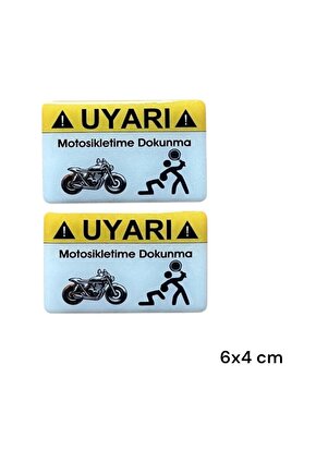 MOTORSİKLETİME DOKUNMA DAMLA STİCKER 6x4 cm