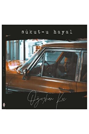 Oğuzhan Koç – Sükut-u Hayal CD ( Sıfır Ambalajında )