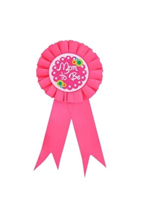Mom To Be Yazılı Rozet Pembe Renk (4767)