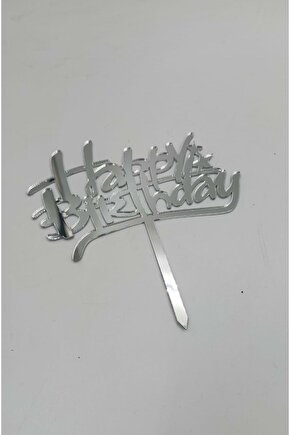 Pleksi Yazı - Gümüş - Happy Birthday - 106