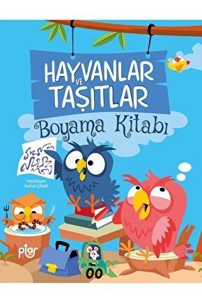 1-3 Yaş Arası Çocuklar için İlk Boyama Kitabı - Renklendirilecek, Öğrenilecek Hayvanlar ve Taşıtlar
