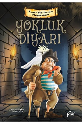 Yokluk Diyarı - Kaptan Pöti Perinin Maceraları