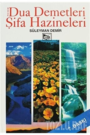 Büyük Dua Demetleri Şifa Hazineleri (2. Hamur) Süleyman Demir 3990000012787
