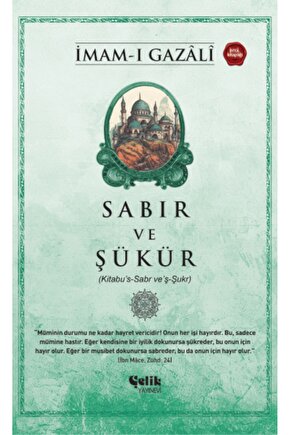 Sabır ve Şükür - İmam Gazali