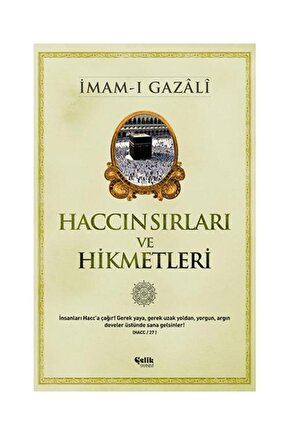 Haccın Sırları Ve Hikmetleri   Imam I Gazali
