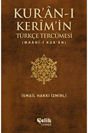 Kuran-ı Kerimin Türkçe Tercümesi