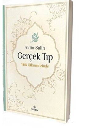 Gerçek Tıp - Aidin Salih