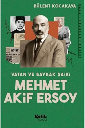 Vatan Ve Bayrak Şairi Mehmet Akif Ersoy