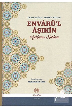Envarül Aşıkin & Aşıkların Nurları