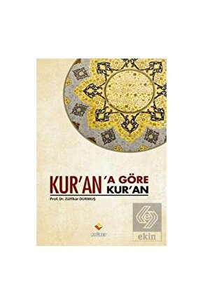 Kurana Göre Kuran 