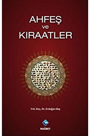 Ahfeş Ve Kıraatler