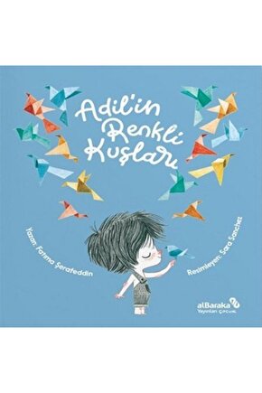 Adil’in Renkli Kuşları