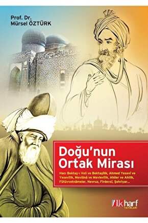 Doğunun Ortak Mirası Mürsel Öztürk