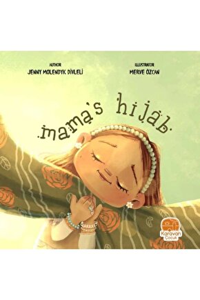 Mamas Hıjab Annemin Başörtüsü