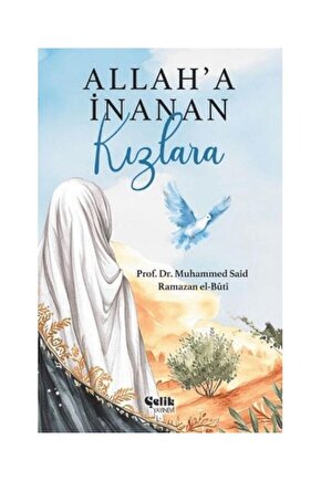 Allaha Inanan Kızlara   Muhammed Said Ramazan El Buti