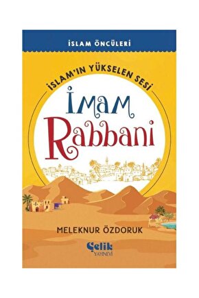 İslam’ın Yükselen Sesi Imam Rabbani   Meleknur Özdoruk