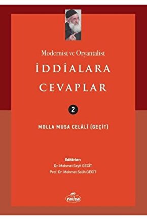 Modernist ve Oryantalist İddialara Cevaplar Ravza Yayınları (Korunaklı Poşetle)