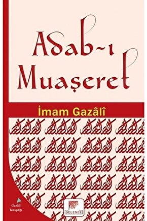 Adabı Muaşeret- İmam Gazali