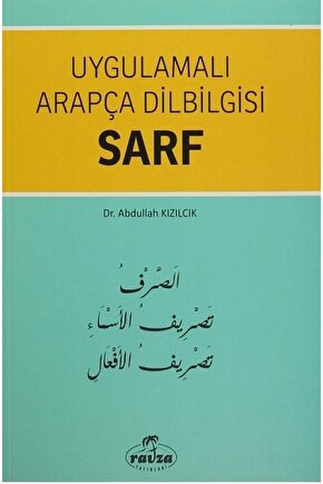 Uygulamalı Arapça Dilbilgisi Sarf - Abdullah Kızılcık