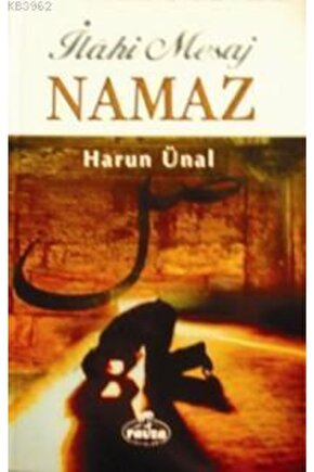 Ilahi Mesaj Namaz