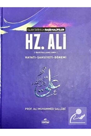 Iv. Halife Hz. Ali (RA) Hayatı, Şahsiyeti Ve Dönemi