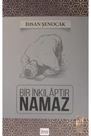 Bir Inkılaptır Namaz