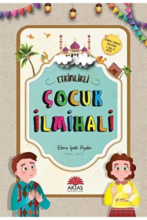 Etkinlikli Çocuk Ilmihali