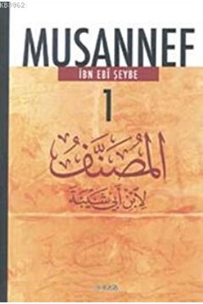 Musannef (16 Kitap Takım)ibn Ebi Şeybe