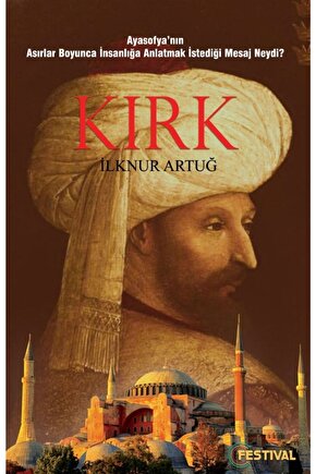 Kırk - Ilknur Artuğ 9786257843126