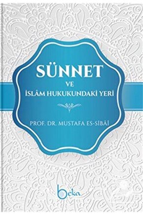Sünnet Ve Islam Hukukundaki Yeri (CİLTLİ)