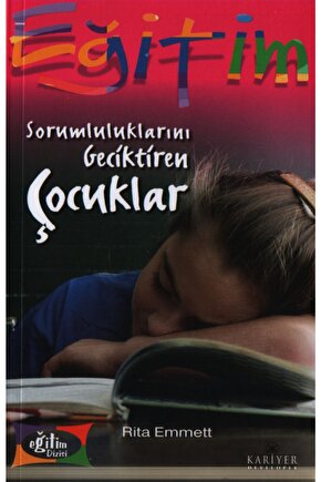 Sorumluluklarını Geciktiren Çocuklar _son Baskı _2022 Basım