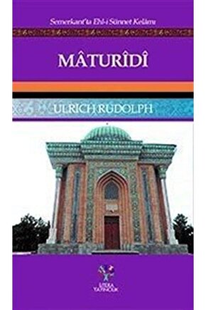 Maturidi - Ulrich Rudolph