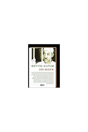 Din Budur   Seyyid Kutub