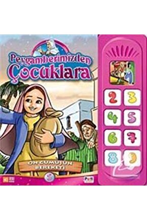 On Gümüşün Bereketi  Peygamberimizden Çocuklara