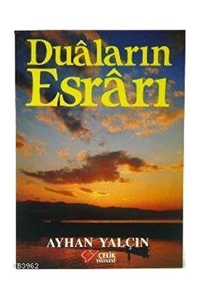 Duaların Esrarı   Ayhan Yalçın