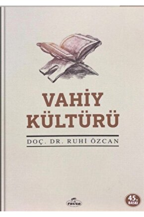 Vahiy Kültürü - Ruhi Özcan -