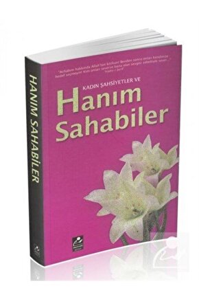 Kadın Şahsiyetler Ve Hanım Sahabiler