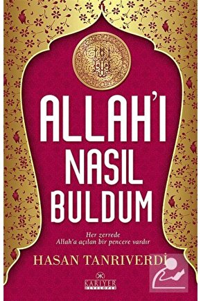 Allahı Nasıl Buldum
