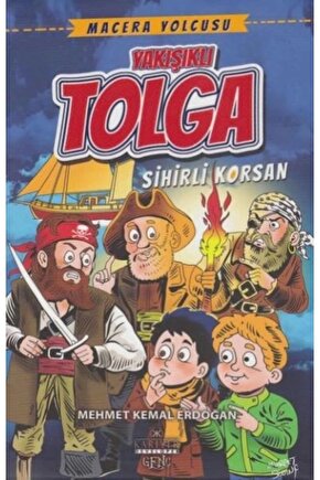 Macera Yolcusu Yakışıklı Tolga Sihirli Korsan