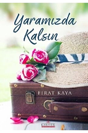 Yaramızda Kalsın Kariyer Yay. (Koruma Poşetli)