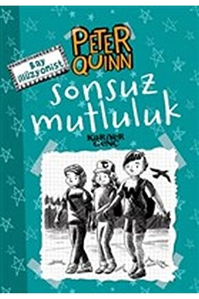 Sonsuz Mutluluk Peter Quinn Bay Illüzyonist   Aykut Atila