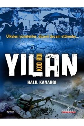 Kod Adı Yılan - Ülkeleri Yönetenler, Düzeni Devam Ettirenler & Ülkeleri Yönetenler, Düzeni D