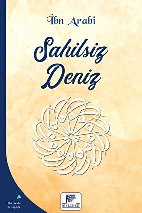 Sahilsiz Deniz - Ibn Arabi 9786257840088
