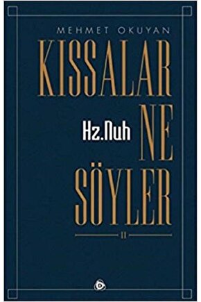 Kıssalar Ne Söyler 2 Hz.Nuh Mehmet Okuyan