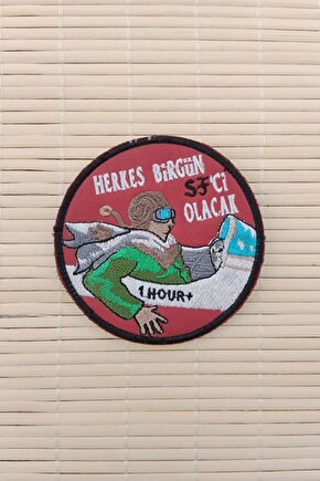 Herkes Birgun SF ci Olacak 1 Hour Yazili Nakis islemeli Arma Pec Patch