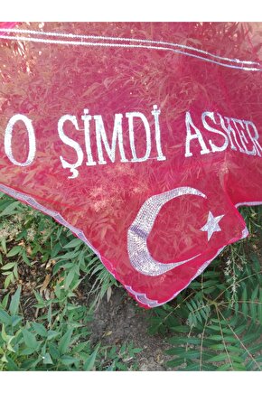 Kirmizi Beyaz Ayyildiz O Simdi Asker Yazili Islemeli Asker Ugurlama Sal