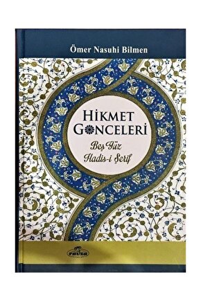Hikmet Gonceleri & Beşyüz Hadis-i Şerif