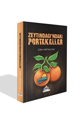 Zeytindağındaki Portakallar