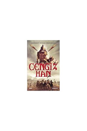 Cengiz Han  Mehmet Kemal Erdoğan